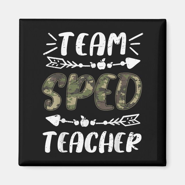 Imán Funny Team Sped Teacher Camo Teacher Student Back  (Frente)