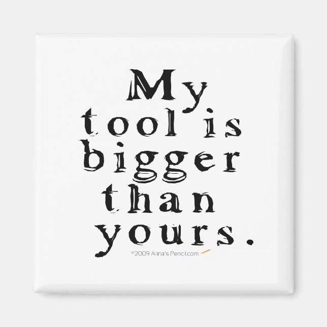 Imán Funny Tool Lovers Big Tool Woodtorwork (Frente)