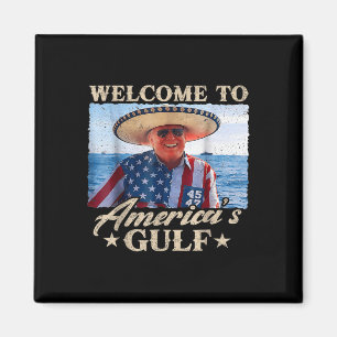 Imán Funny Trump Bienvenido Al Golfo De Las Américas, G