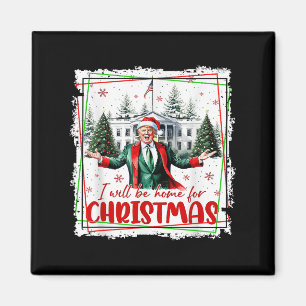 Imán Funny Trump daddys Navidades de casa de nuevo 2024