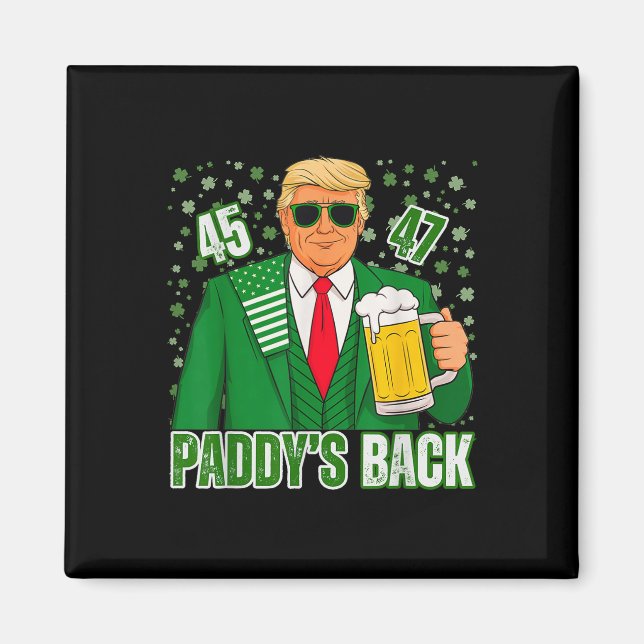 Imán Funny Trump Paddys Back 45 47 St Patricks Day Esta (Frente)