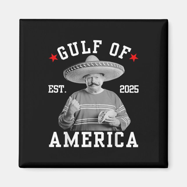 Imán Funny Trumpshirt Golfo De EEUU Funny Mexico (Frente)