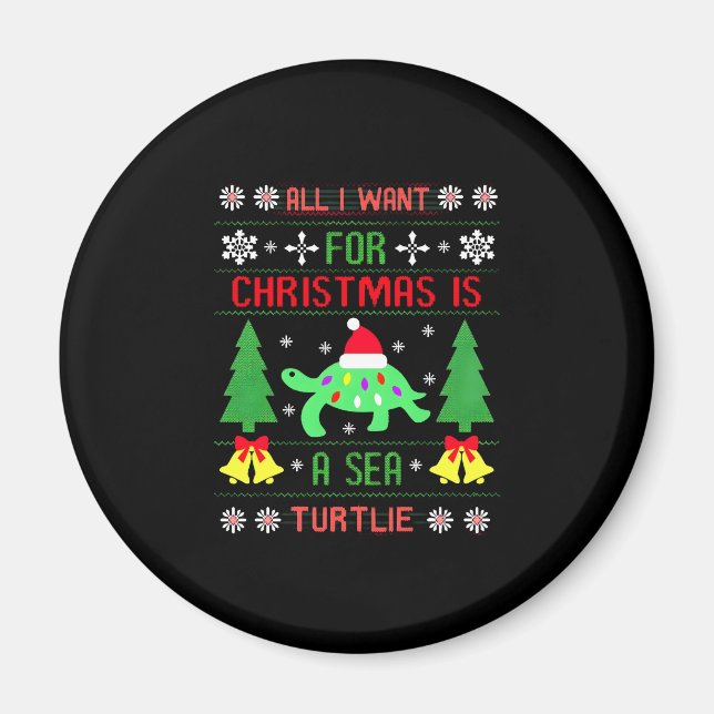 Imán Funny Ugly All I Want For Christmas Is A Sea Turtl (Frente)