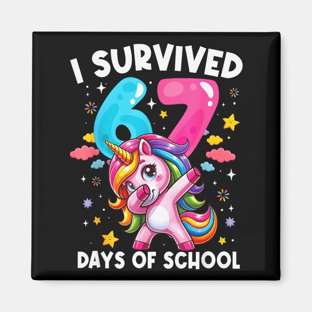 Imán Funny Unicorn I Survived 67 Days Of School Meme Fo (Frente)