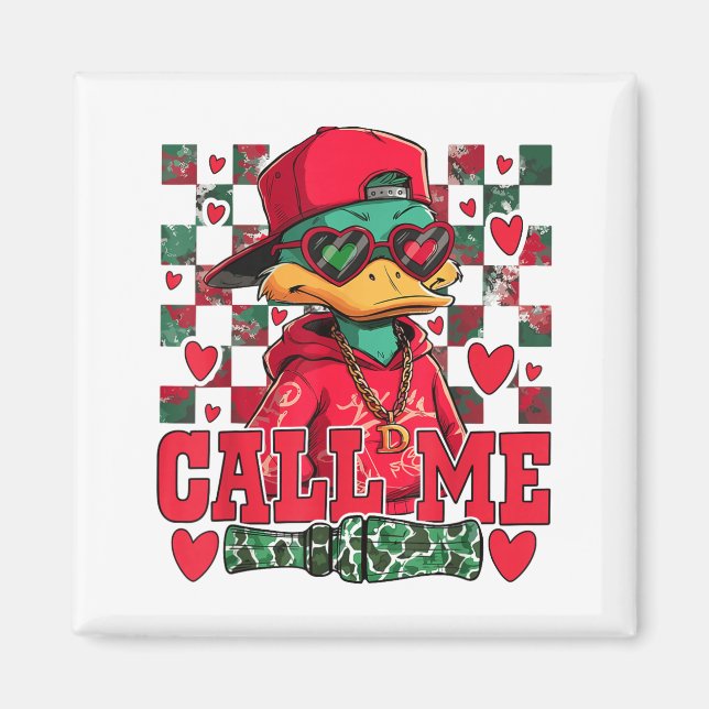Imán Funny Valentine's Day Boy Duck Hunting Call Me Tod (Frente)