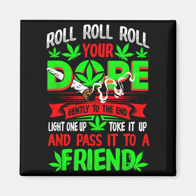 Imán Funny Weed T Lover Roll Joint Friend Smoking Short (Frente)