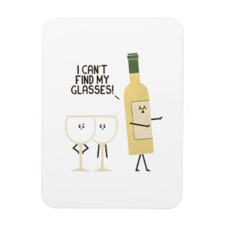 Imán Funny Wine Pun I Can't Find My Glasses Magnet 