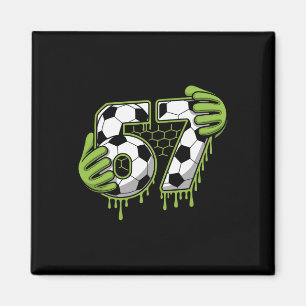 Imán Fútbol 67 Seis Siete Alpha Slang 6 7 Meme Niños Té