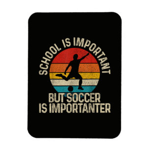 Imán Fútbol Divertido Es Más Importante Frase De Regres