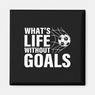 Imán Fútbol Divertido ¿Qué Es La Vida Sin Goles Juego D