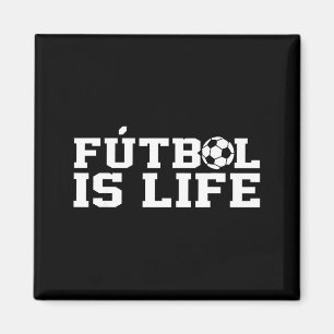Imán Fútbol Es La Vida Fútbol Divertido Amante Del Fútb