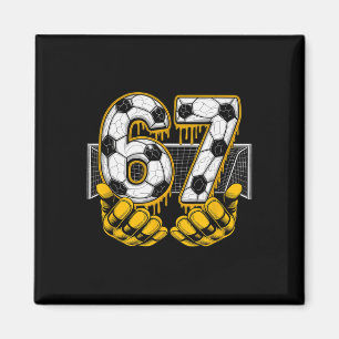 Imán Fútbol Seis Siete 67 Funny Gen Alpha Meme _1 