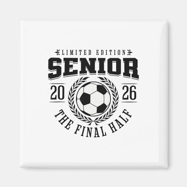 Imán Fútbol Senior 2026 La Última Mitad  (Frente)