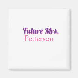 Imán Futuro Sra. añadir parte de soltera boda de nombre