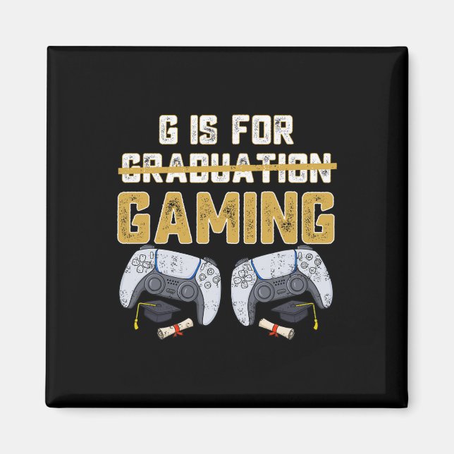 Imán G Es Para Gaming Fun School Graduación Gamer Boy K (Frente)