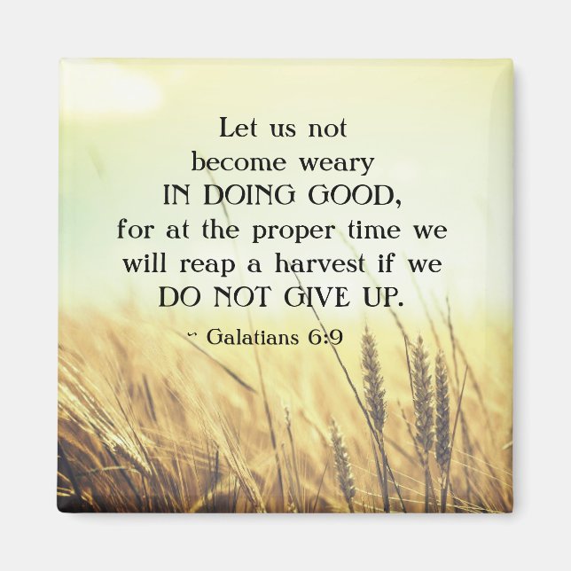 Imán Galatianos 6:9 No se cansen de hacer el bien (Frente)