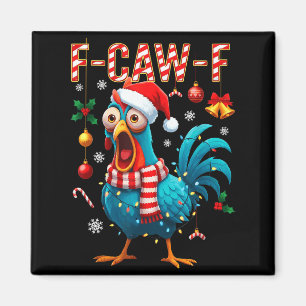 Imán Gallo divertido meme de pollo F-caw-f Navidad