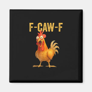 Imán Gallo F-Caw-F divertido Gallo F-Caw-F divertido Mi