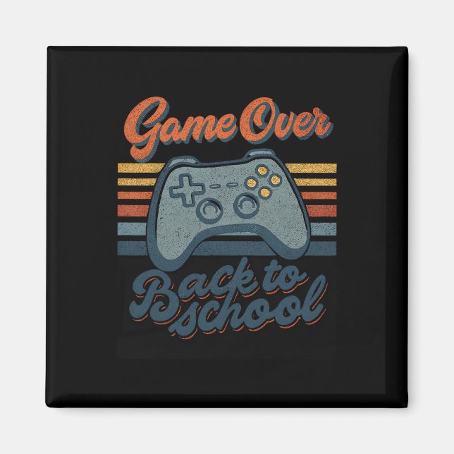 Imán Gamer Ck To School Kids Teachers Game Over Ck To S (Frente)