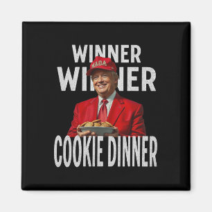 Imán Ganador Cookie Dinner Funny Trump 2024 47th