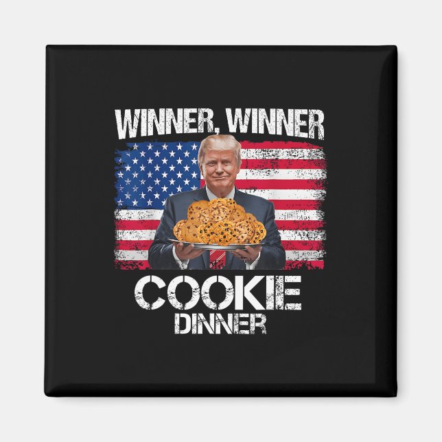 Imán Ganador Cookie Dinner Funny Trump 2024 47th (Frente)