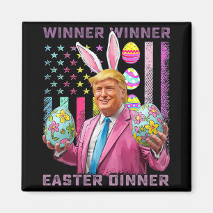 Imán Ganador Ganador Cena de Pascua Divertido Trump Fel
