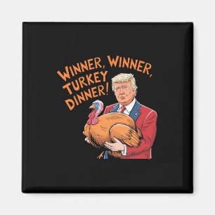 Imán Ganador Trump Divertido Ganador Cena Pavo Día de A