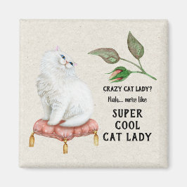 Imán Gato de Super Guay Lady Hip Typography Gato persa