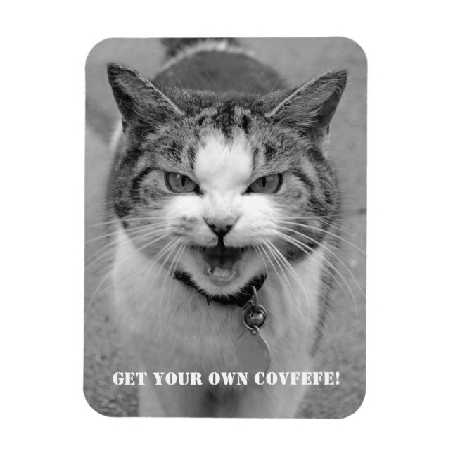 Imán Gato enojado "¡Consigue tu propio Covfefe!" divert (Vertical)