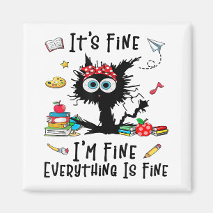 Imán Gato negro está bien estoy bien todo está bien