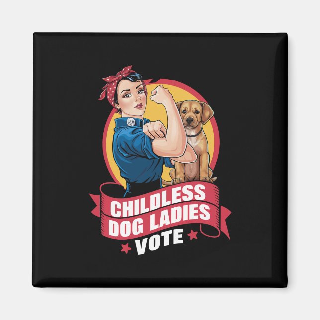 Imán Gato Sin Niños Las Damas Votan Perro El Riveter Pe (Frente)
