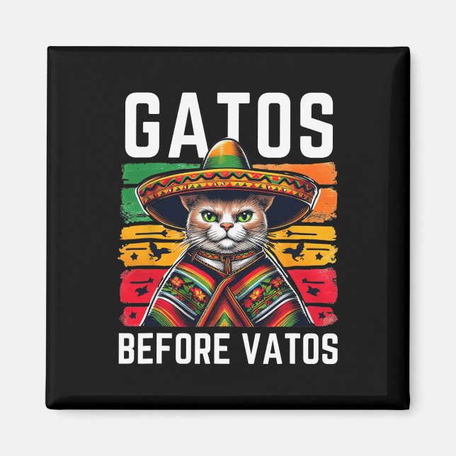 Imán Gatos Antes de Vatos Gato Divertido Gato Mexicano  (Frente)