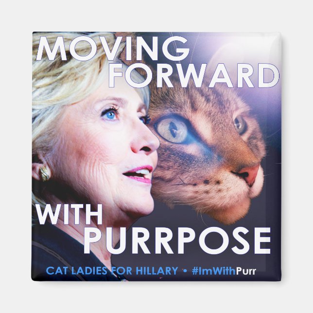 Imán Gatos damas de Hillary Purpose Magnet (Frente)