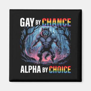 Imán Gay Por Casualidad Alpha Elección Lobo Alfa Lgbtq 
