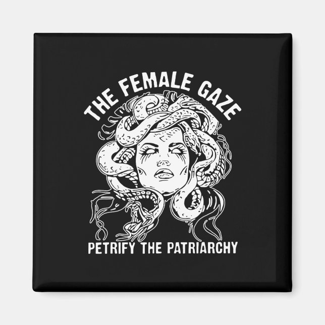 Imán Gaze Petrify El Patriarcado (Frente)