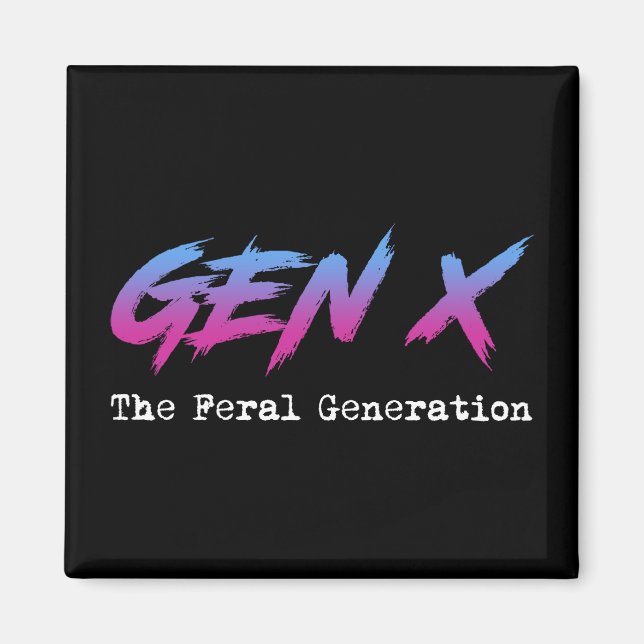 Imán Gen X - La Generación Feral (Frente)