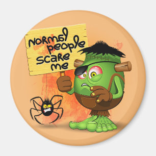 Imán 'Gente normal me asusta' Humorístico Frankenstein