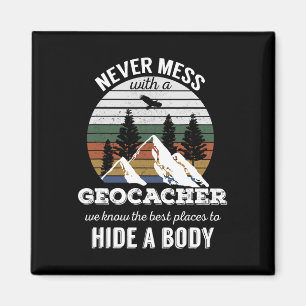 Imán Geocaching T Shirt Nunca Se Encuentra Con Geocacha