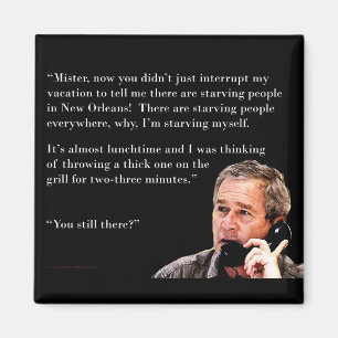 Imán George W. Bush hambriento