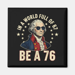 Imán George Washington 67 Meme En El Mundo Lleno De 67 