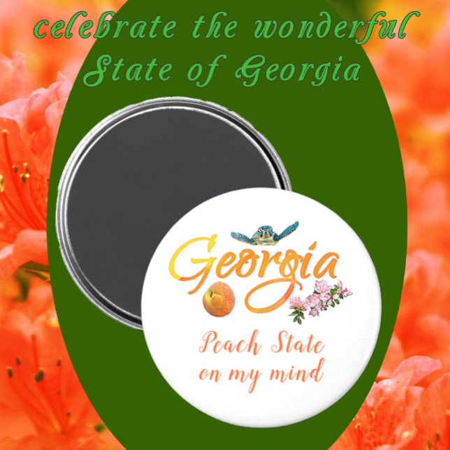 Imán Georgia Peach State en mi mente sobre las Azaleas  (Choice of size and shapes.)