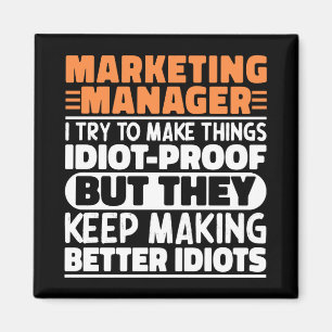 Imán Gerente de marketing que intento hacer las cosas g