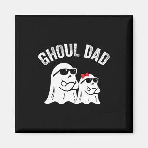 Imán Ghoul Dad Funny Halloween Daddy Ghost