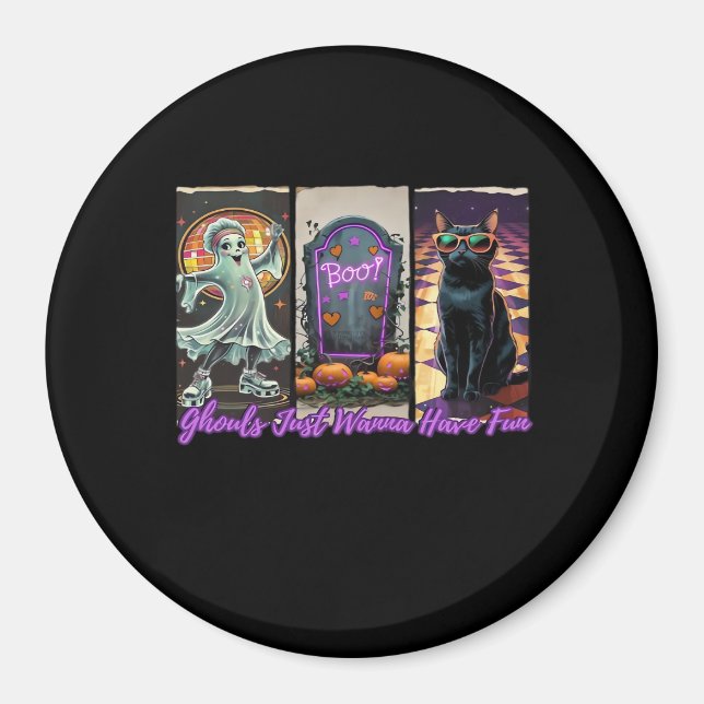 Imán Ghouls Solo quiere tener un estilo divertido de es (Frente)