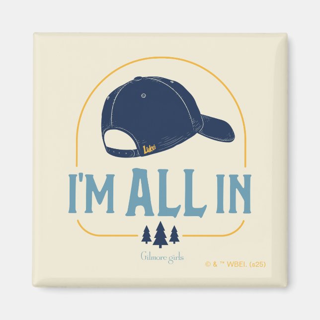 Imán Gilmore Girls I’m All In Luke’s Hat (Frente)