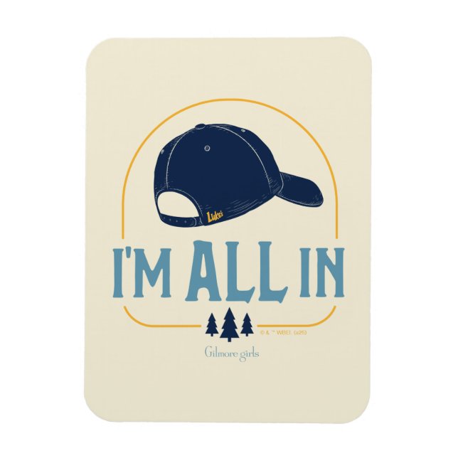 Imán Gilmore Girls I’m All In Luke’s Hat (Vertical)