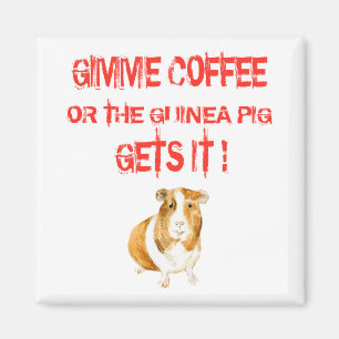 Imán ¡Gimme Coffee!
