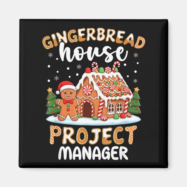 Imán Gingerbread House Project Manager Christmas Cookie (Frente)