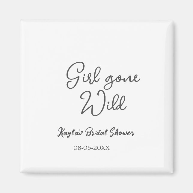 Imán Girl gone wild bridal shower name date simple mini (Frente)