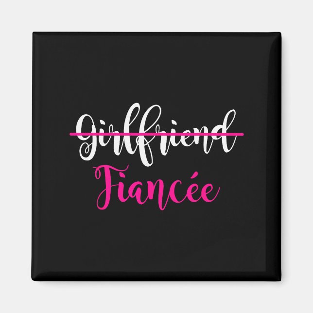 Imán Girlfriend Fiancee Shirt Engagement Party Couple T (Frente)